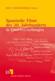 Cover von Spanische Filme des 20. Jahrhunderts in Einzeldarstellungen