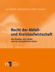 Cover von Recht der Abfall- und Kreislaufwirtschaft des Bundes, der Länder und der Europäischen Union - Einzelbezug