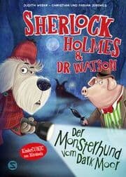 Cover von Sherlock Holmes & Dr. Watson 2 - Der Monsterhund vom Dark Moor