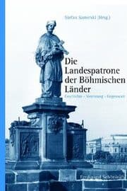 Cover von Die Landespatrone der böhmischen Länder