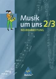 Cover von Musik um uns SI - Ausgabe A für das 7.-10. Schuljahr, 4. Auflage