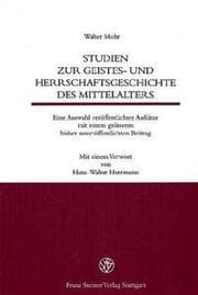 Cover von Studien zur Geistes- und Herrschaftsgeschichte des Mittelalters