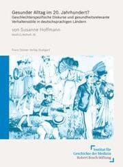 Cover von Gesunder Alltag im 20. Jahrhundert?