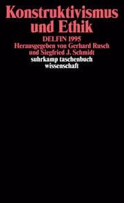 Cover von Konstruktivismus und Ethik
