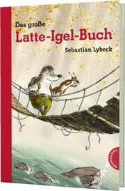 Cover von Das große Latte-Igel-Buch