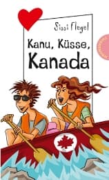 Cover von Kanu, Küsse, Kanada