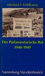 Cover von Der Parlamentarische Rat 1948-1949