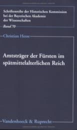 Cover von Amtsträger der Fürsten im Spätmittelalterlichen Reich