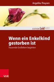 Cover von Wenn ein Enkelkind gestorben ist