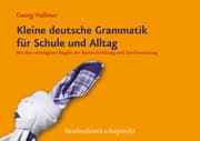 Cover von Kleine deutsche Grammatik für Schule und Alltag
