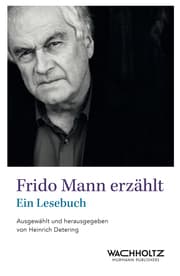 Cover von Frido Mann erzählt