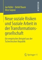 Cover von Neue soziale Risiken und Soziale Arbeit in der Transformationsgesellschaft