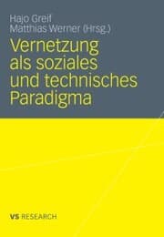 Cover von Vernetzung als soziales und technisches Paradigma