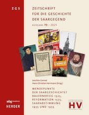 Cover von Wendepunkte der Saargeschichte? Bauernkrieg 1525, Reformation 1575, Saarabstimmung 1935 und 1955