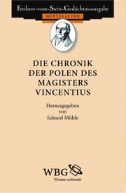 Cover von Die Chronik der Polen des Magisters Vincentius