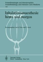 Cover von Inhalationsanaesthesie heute und morgen