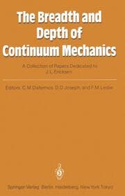 Cover von The Breadth and Depth of Continuum Mechanics