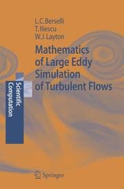 Cover von Mathematics of Large Eddy Simulation of Turbulent Flows
