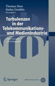 Cover von Turbulenzen in der Telekommunikations- und Medienindustrie