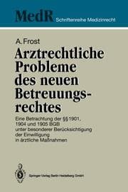 Cover von Arztrechtliche Probleme des neuen Betreuungsrechtes