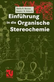 Cover von Einführung in die Organische Stereochemie