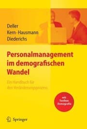 Cover von Personalmanagement im demografischen Wandel. Ein Handbuch für den Veränderungsprozess mit Toolbox Demografiemanagement und Altersstrukturanalyse