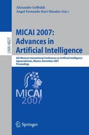 Cover von MICAI 2007: Advances in Artificial Intelligence