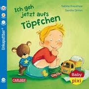 Cover von Ich geh jetzt aufs Töpfchen