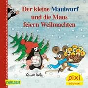 Cover von Der kleine Maulwurf und die Maus feiern Weihnachten