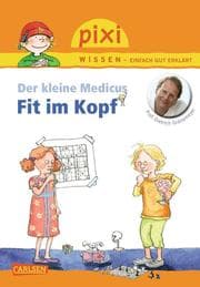 Cover von Pixi Wissen - Der kleine Medicus: Fit im Kopf
