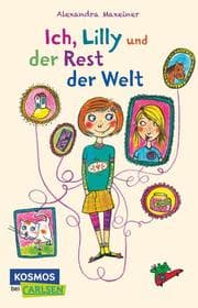 Cover von Ich, Lilly und der Rest der Welt
