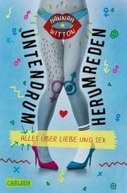 Cover von Untendrumherumreden - Alles über Liebe und Sex