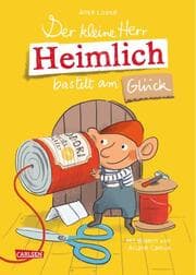 Cover von Der kleine Herr Heimlich bastelt am Glück