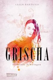 Cover von Grischa - Lodernde Schwingen