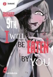 Cover von August 9th, I will be eaten by you 2