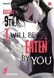 Cover von August 9th, I will be eaten by you 3
