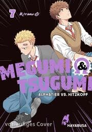 Cover von Megumi & Tsugumi - Alphatier vs. Hitzkopf 7