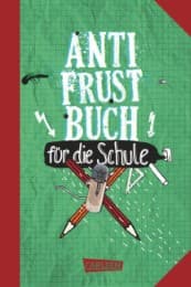 Cover von Anti-Frust-Buch für die Schule