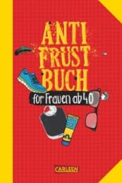 Cover von Anti-Frust-Buch für Frauen ab 40