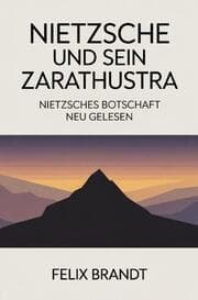 Cover von Nietzsche und sein Zarathustra