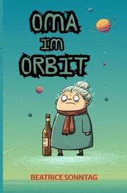 Cover von Oma im Orbit