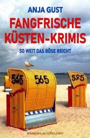 Cover von Fangfrische Küsten-Krimis - So weit das Böse reicht