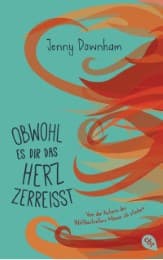 Cover von Obwohl es dir das Herz zerreißt