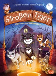 Cover von Straßentiger - Jagd nach dem Katzengold