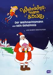 Cover von Weihnachtsmann & Co. KG - Der Weihnachtsmann und sein Geheimnis - und andere Geschichten