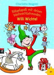 Cover von Rätselspaß mit deinen Weihnachtsfreunden - Willi Wichtel