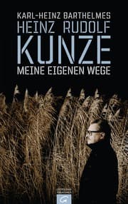 Cover von Heinz Rudolf Kunze - Meine eigenen Wege