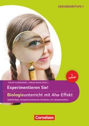 Cover von Experimentieren Sie! Biologieunterricht mit Aha-Effekt