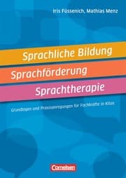 Cover von Sprachliche Bildung, Sprachförderung, Sprachtherapie
