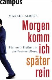 Cover von Morgen komm ich später rein